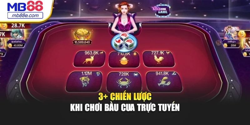 3+ chiến lược khi chơi bầu cua trực tuyến