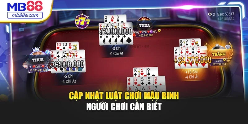 Cập nhật luật chơi Mậu Binh người chơi cần biết