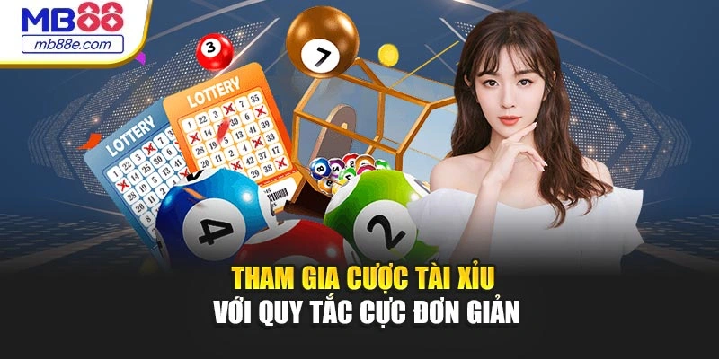 Tham gia cược tài xỉu với quy tắc cực đơn giản